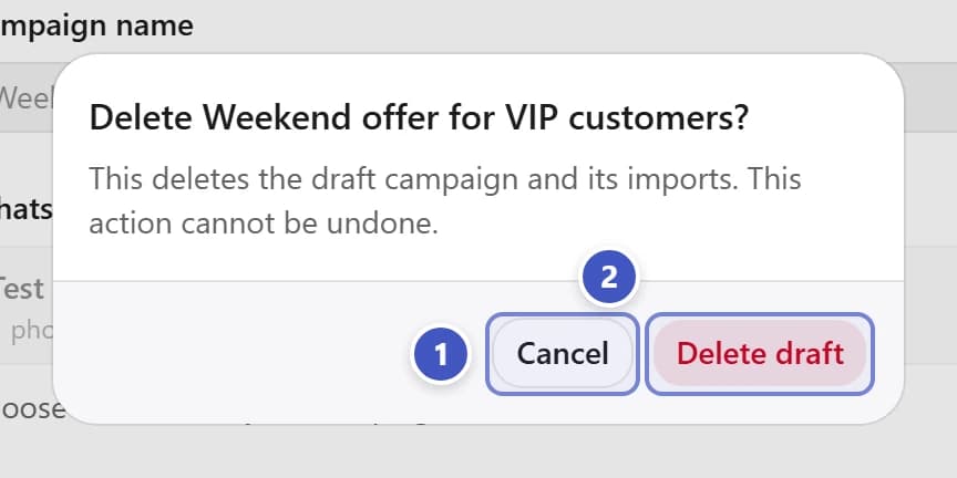 Delete draft dialog with Cancel marked 1 and Delete draft marked 2
