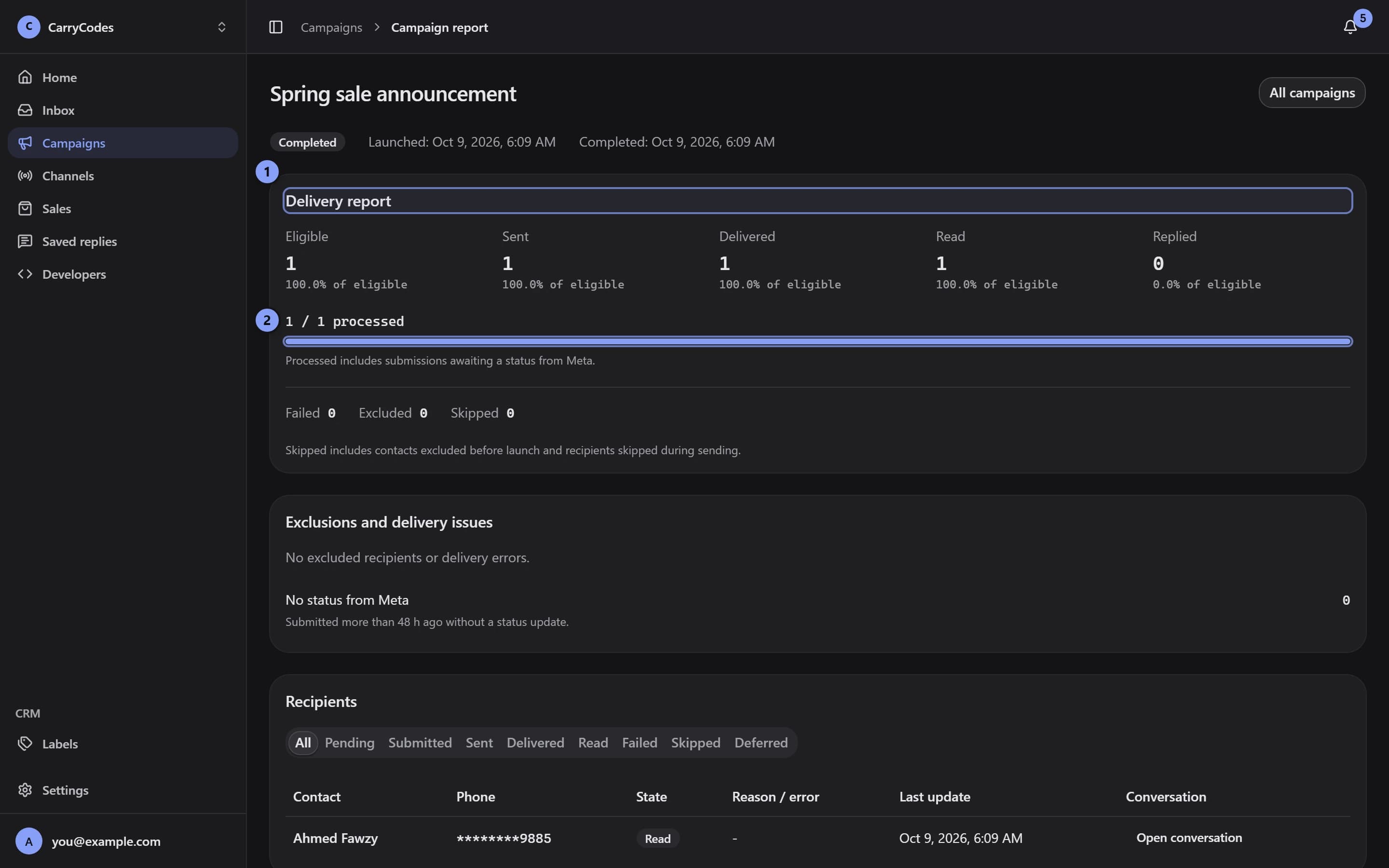 Campaign report with Delivery report marked 1 and processed progress marked 2