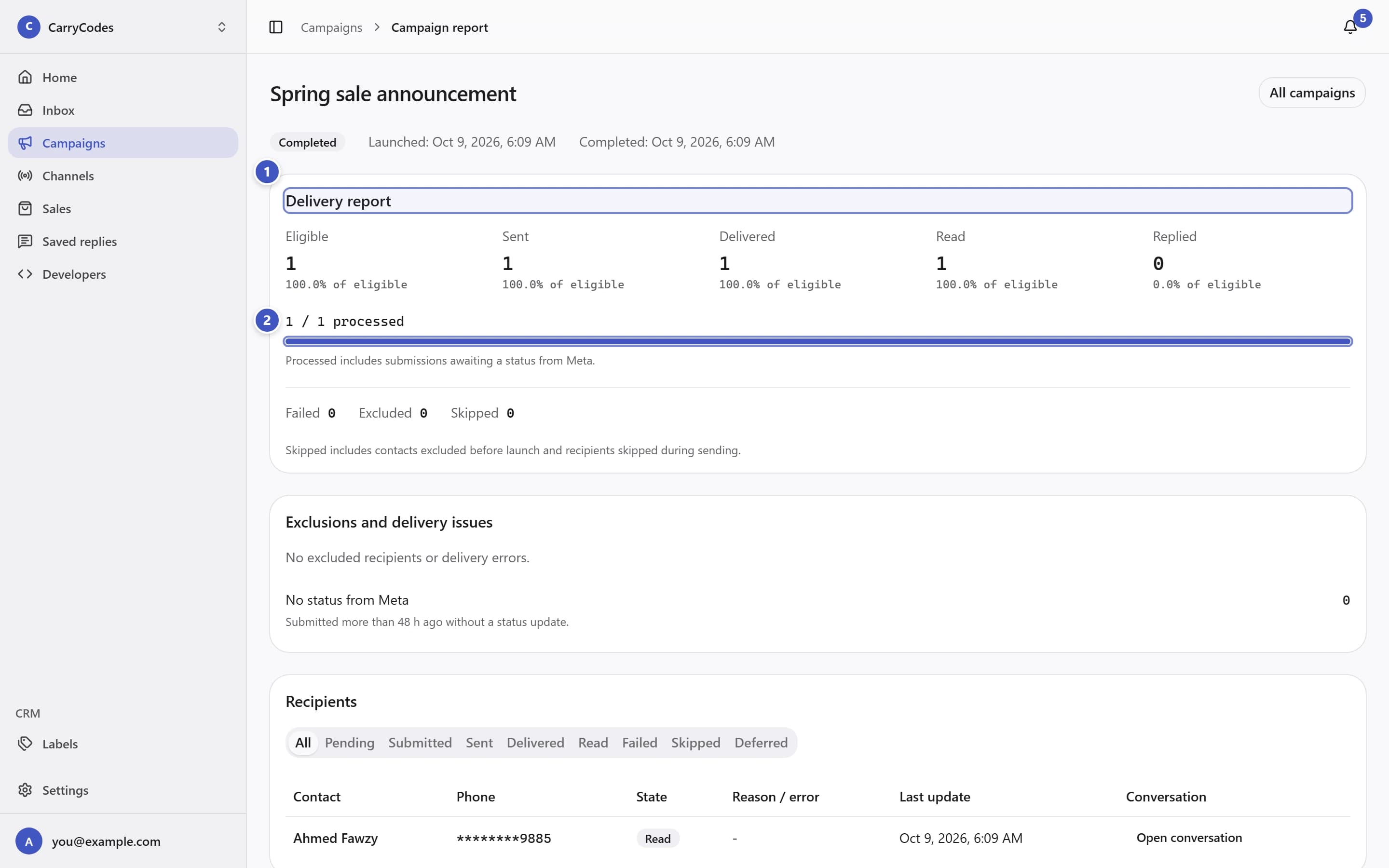 Campaign report with Delivery report marked 1 and processed progress marked 2