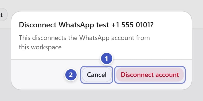 Account disconnect confirmation with Disconnect account marked 1 and Cancel marked 2