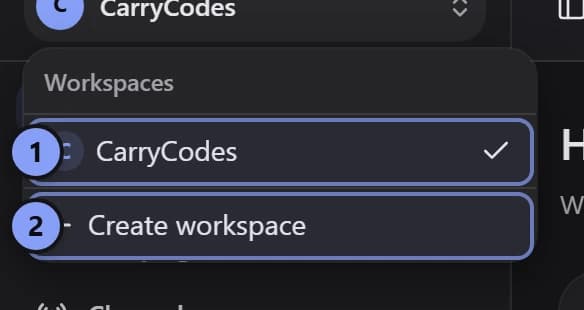 Workspace switcher with the workspace list marked 1 and Create workspace marked 2