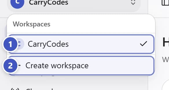 Workspace switcher with the workspace list marked 1 and Create workspace marked 2