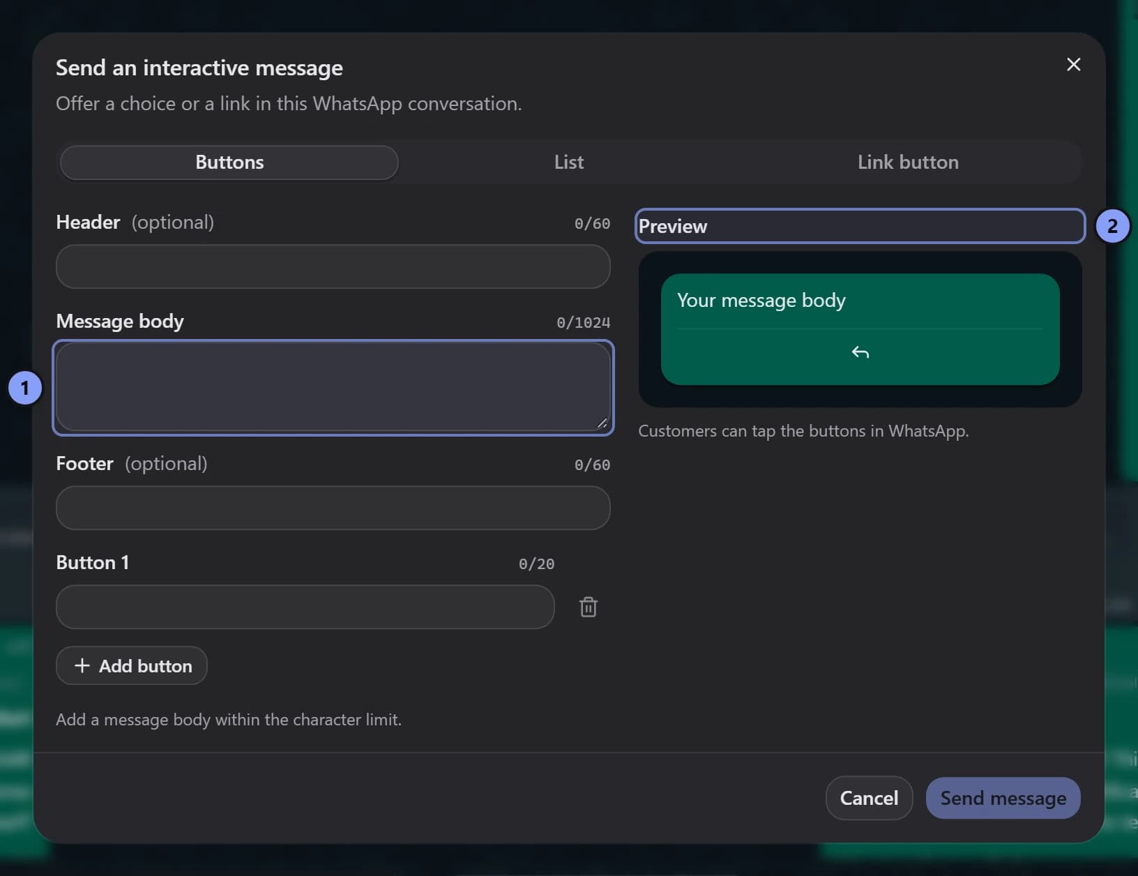 Send an interactive message dialog with Message body marked 1 and Preview marked 2
